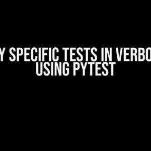 Run only specific tests in verbose mode using pytest