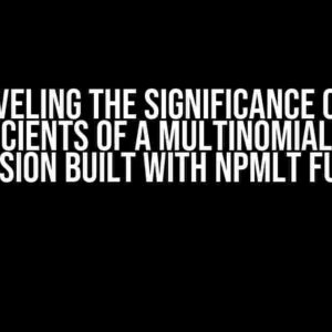 Unraveling the Significance of the Coefficients of a Multinomial Mixed Regression Built with npmlt Function